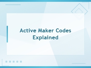 Active Maker Codes Explained: How They Work and Why They Matter